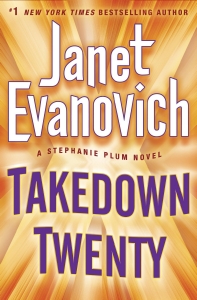 takedown twenty - Janet Evanovich